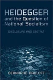 Heidegger And The Question Of National Socialism