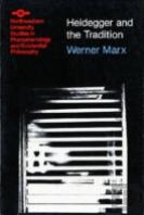 Heidegger And The Tradition