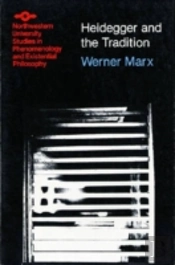 Heidegger And The Tradition