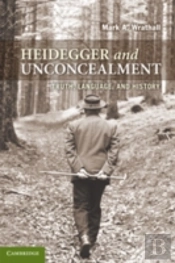 Heidegger And Unconcealment