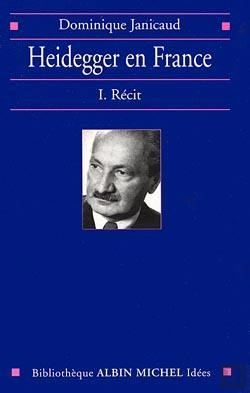 Bertrand.pt - Heidegger En France - Tome 1 : Récit
