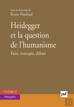 Bertrand.pt - Heidegger Et La Question De L'Humanisme : Faits, Concepts, Débats