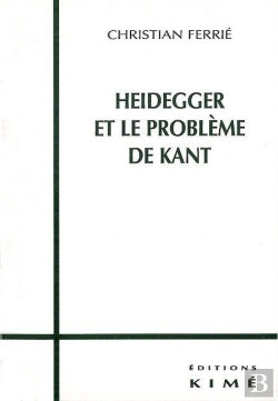 Bertrand.pt - Heidegger Et Le Probleme De Kant