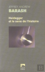 Heidegger Et Le Sens De L'Histoire