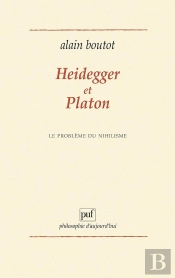 Heidegger Et Platon. Le Problème Du Nihilisme