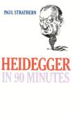 Heidegger In 90 Minutes