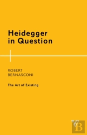 Heidegger In Question