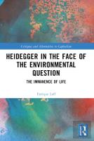 Heidegger In The Face Of The Environmental Question