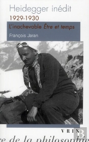 Heidegger Inédit ; 1929-1930 ; L'Échec D'Être Et Temps ?