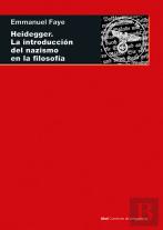 Heidegger. La Introducción Del Nazismo En La Filosofía