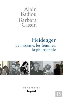 Bertrand.pt - Heidegger ; Le Nazisme, Les Femmes, La Philosophie
