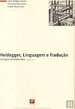 Bertrand.pt - Heidegger, Linguagem e Tradução