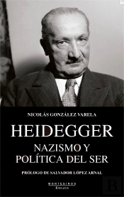 Heidegger. Nazismo Y Política Del Ser