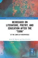 Heidegger On Literature, Poetry, And Education After The ''Turn''