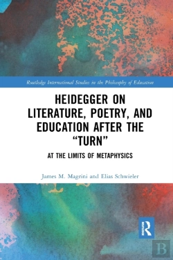Bertrand.pt - Heidegger On Literature, Poetry, And Education After The 
