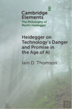 Bertrand.pt - Heidegger On Technology'S Danger And Promise In The Age Of Ai