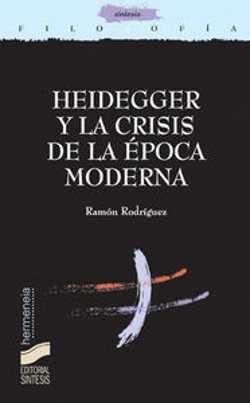 Bertrand.pt - Heidegger Y La Crisis De La Época Moderna