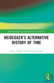 Heideggerâ€™S Alternative History Of Time