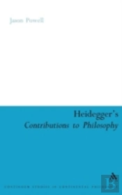 Heidegger'S Contributions To Philosophy