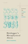 Heidegger'S Metaphysical Abyss