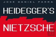 Heidegger'S Nietzsche