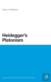 Heidegger'S Platonism