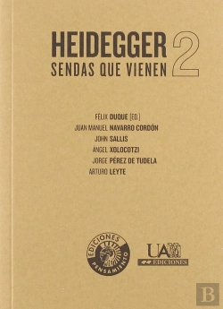Bertrand.pt - Heidegger.Sendas Que Vienen, 2