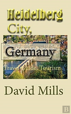 Bertrand.pt - Heidelberg City, Germany: Travel Guide,