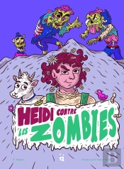 Heidi Contre Les Zombies