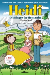 Heidi e o Milagre da Montanha