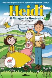 Heidi e o Milagre da Montanha