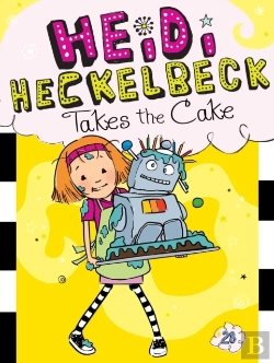 Bertrand.pt - Heidi Heckelbeck Takes The Cake