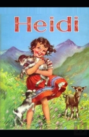 Heidi Illustrated And Translator By Nathan Haskell Dole
