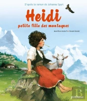 Heidi ; Petite Fille Des Montagnes