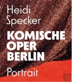 Bertrand.pt - Heidi Specker Komische Oper Berlin Portrait /Anglais/Allemand