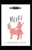 Heidi (Unabridged Illustrated Classics)