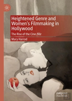 Bertrand.pt - Heightened Genre And Women'S Filmmaking In Hollywood