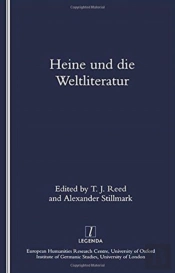 Heine Und Die Weltliteratur