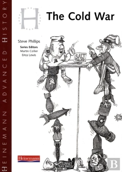 Bertrand.pt - Heinemann Advanced History: Cold War In Europe And Asia