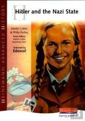Heinemann Advanced History: Hitler And The Nazi State