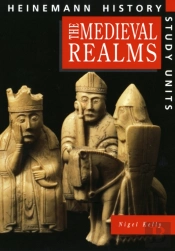 Heinemann History Study Units: Student Book.  Medieval Realms
