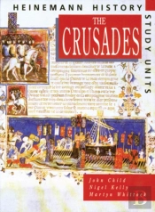 Heinemann History Study Units: Student Book.  The Crusades