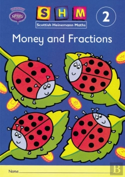 Bertrand.pt - Heinemann Mathematicsmoney And Fractions