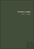 Heinous Crime