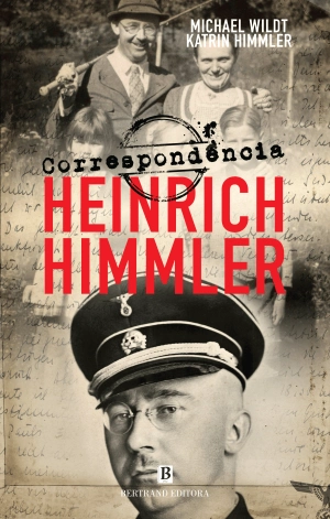 Heinrich Himmler - Correspondência