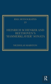 Heinrich Schenker And Beethoven'S 'Hammerklavier' Sonata