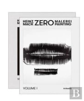 Heinz Mack: Zero Painting - Catalogue Raisonne 1957-1966 /Anglais