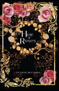 Heir Of Roses