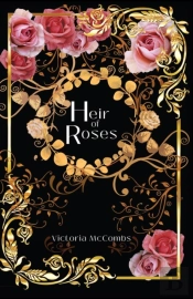 Heir Of Roses