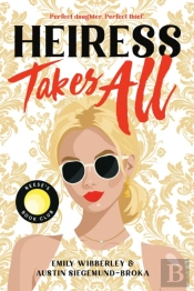 Heiress Takes All